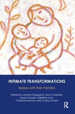 Intimate Transformations (inbunden)