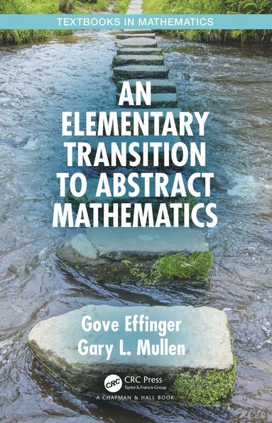 Elementary Transition to Abstract Mathematics (häftad)