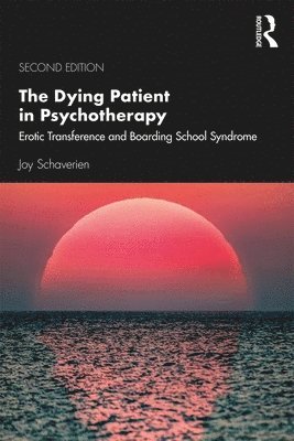 The Dying Patient in Psychotherapy (inbunden)