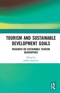 Tourism and Sustainable Development Goals (inbunden)