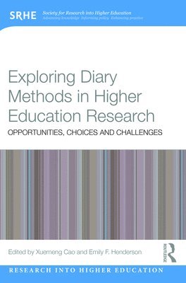 Exploring Diary Methods in Higher Education Research