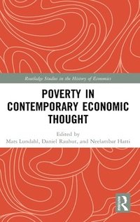 Poverty in Contemporary Economic Thought (inbunden)
