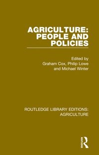 Agriculture: People and Policies (inbunden)