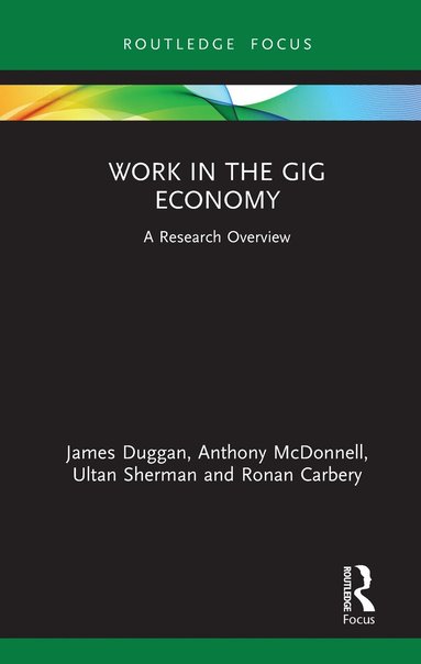 Work in the Gig Economy (inbunden)