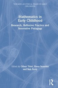 Mathematics in Early Childhood (inbunden)