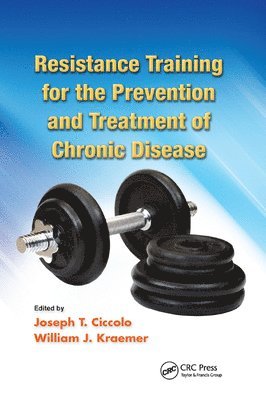 Resistance Training for the Prevention and Treatment of Chronic Disease (hftad)