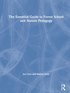 Essential Guide to Forest School and Nature Pedagogy