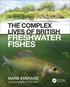 Complex Lives of British Freshwater Fishes