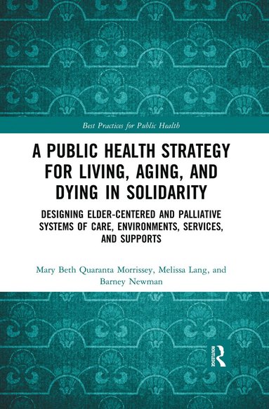 A Public Health Strategy for Living, Aging and Dying in Solidarity (hftad)