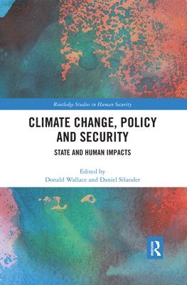 Climate Change, Policy and Security (inbunden)