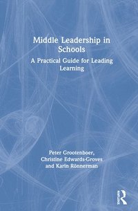 Middle Leadership in Schools (inbunden)
