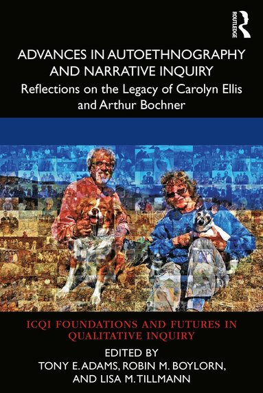 Advances in Autoethnography and Narrative Inquiry (hftad)