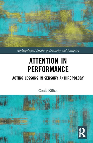 Attention in Performance (h�ftad)