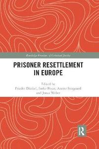 Prisoner Resettlement in Europe (häftad)