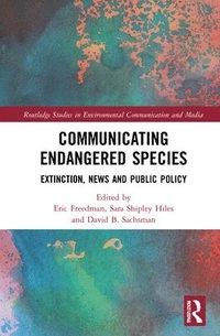 Communicating Endangered Species (inbunden)