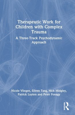 Therapeutic Work for Children with Complex Trauma (hftad)