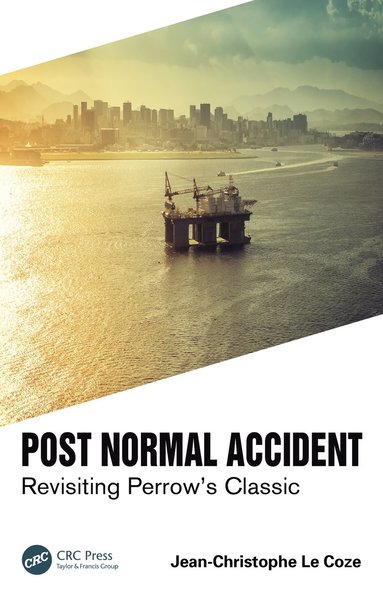 Post Normal Accident (inbunden)
