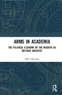 Arms in Academia (inbunden)