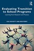 Evaluating Transition to School Programs