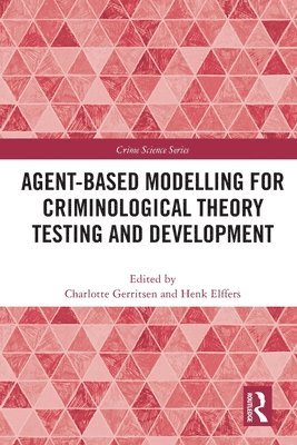 Agent-Based Modelling for Criminological Theory Testing and Development (hftad)