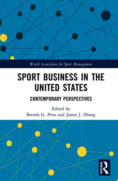 Sport Business in the United States (inbunden)