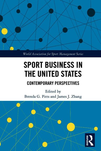 Sport Business in the United States (inbunden)
