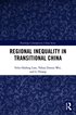 Regional Inequality in Transitional China
