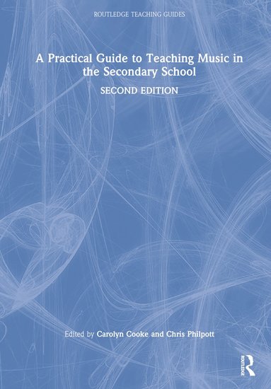 Practical Guide to Teaching Music in the Secondary School (hftad)