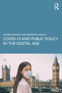 COVID-19 and Public Policy in the Digital Age (häftad)