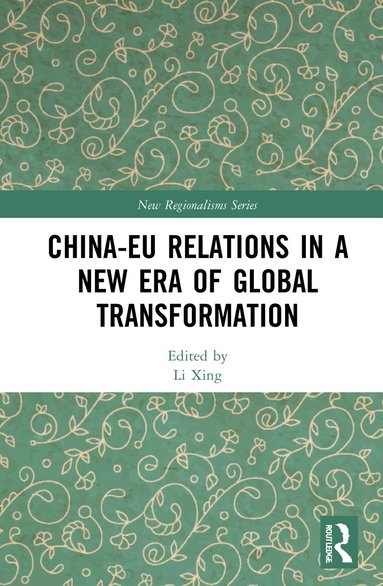 China-EU Relations in a New Era of Global Transformation (hftad)