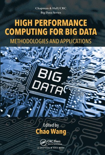 High Performance Computing for Big Data (inbunden)