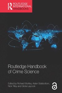 Routledge Handbook of Crime Science (häftad)