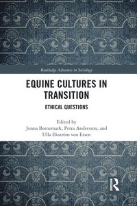 Equine Cultures in Transition (häftad)