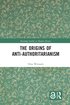 Origins of Anti-Authoritarianism