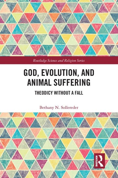 God, Evolution, and Animal Suffering (hftad)