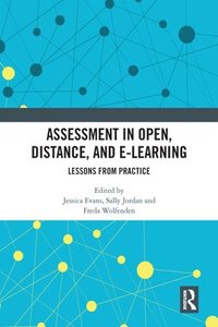 Assessment in Open, Distance, and e-Learning (häftad)