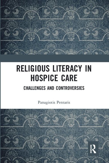 Religious Literacy in Hospice Care (inbunden)