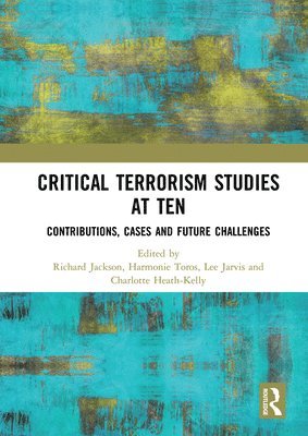 Critical Terrorism Studies at Ten (hftad)