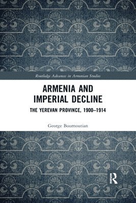 Armenia and Imperial Decline (hftad)