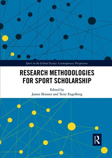Research Methodologies for Sports Scholarship (inbunden)