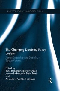 The Changing Disability Policy System (häftad)