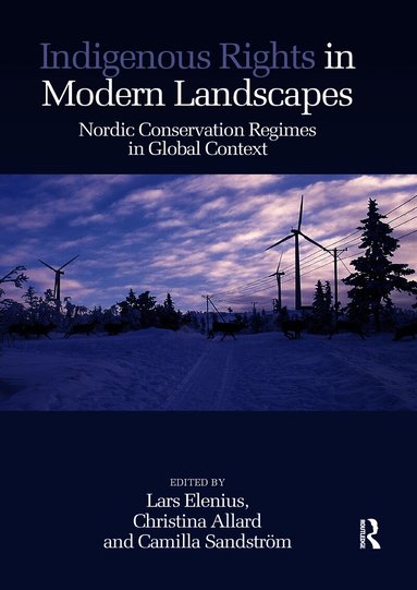 Indigenous Rights in Modern Landscapes (h�ftad)