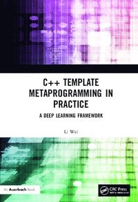 C++ Template Metaprogramming in Practice (inbunden)