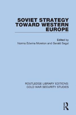 Soviet Strategy Toward Western Europe (hftad)