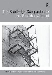 The Routledge Companion to the Frankfurt School (hftad)