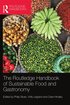 Routledge Handbook of Sustainable Food and Gastronomy