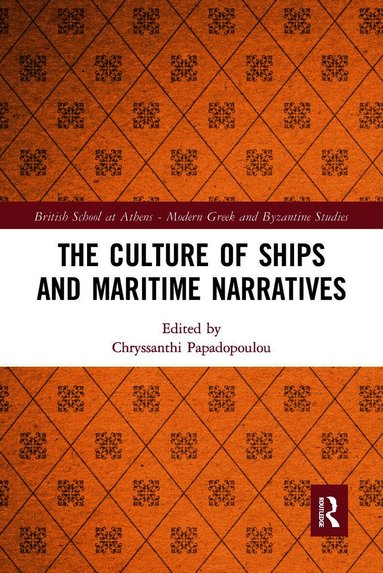Culture of Ships and Maritime Narratives (h�ftad)