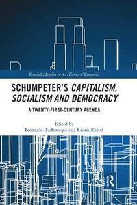 Schumpeters Capitalism, Socialism and Democracy (hftad)