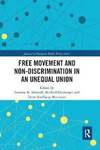 Free Movement and Non-discrimination in an Unequal Union (hftad)