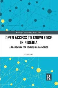 Open Access to Knowledge in Nigeria (häftad)